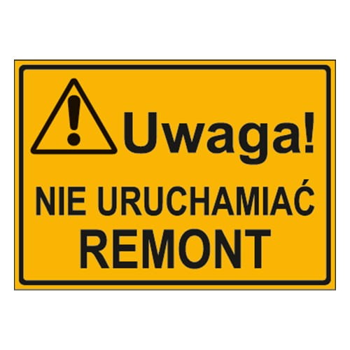 250x350_uwaga_nie_uruchamiac_remont.jpg