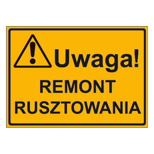 250x350_uwaga_remont_rusztowania.jpg