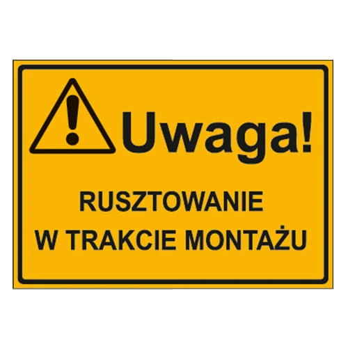 250x350_uwaga_rusztowanie_w_trakcie_montazu.jpg
