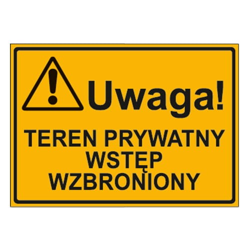 250x350_uwaga_teren_prywatny_wstep_wzbroniiony.jpg