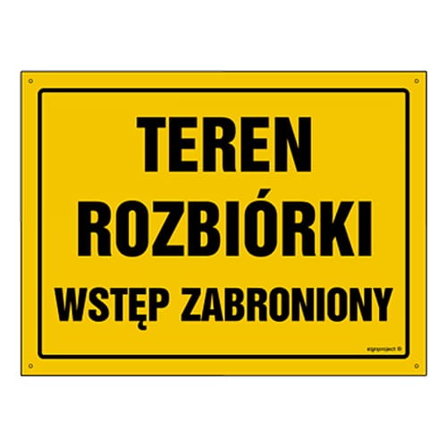 250x350_teren_rozbiorki_wstep_zabroniony.jpg